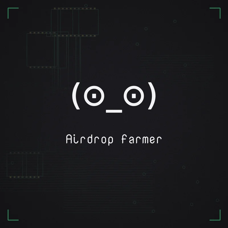 (⊙_⊙) Airdrop farmer
