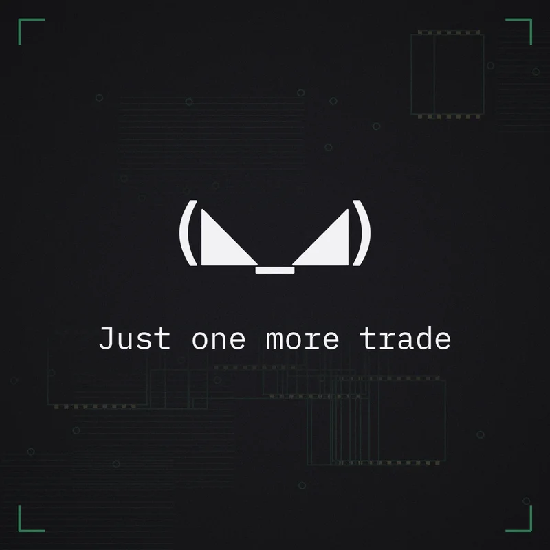 (◣_◢) Just one more trade