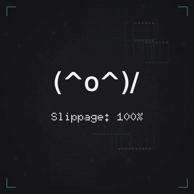 (^o^)/ Slippage: 100%