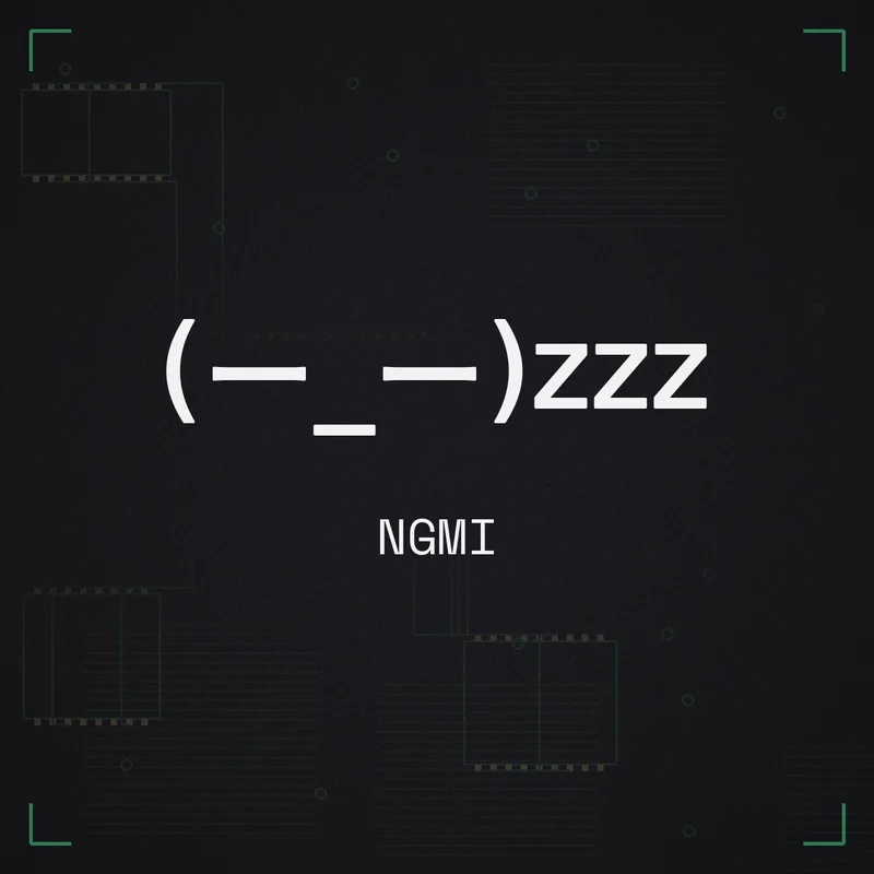 (ー_ー)zzz NGMI