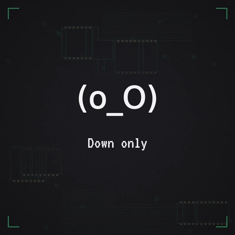 (o_O) Down only