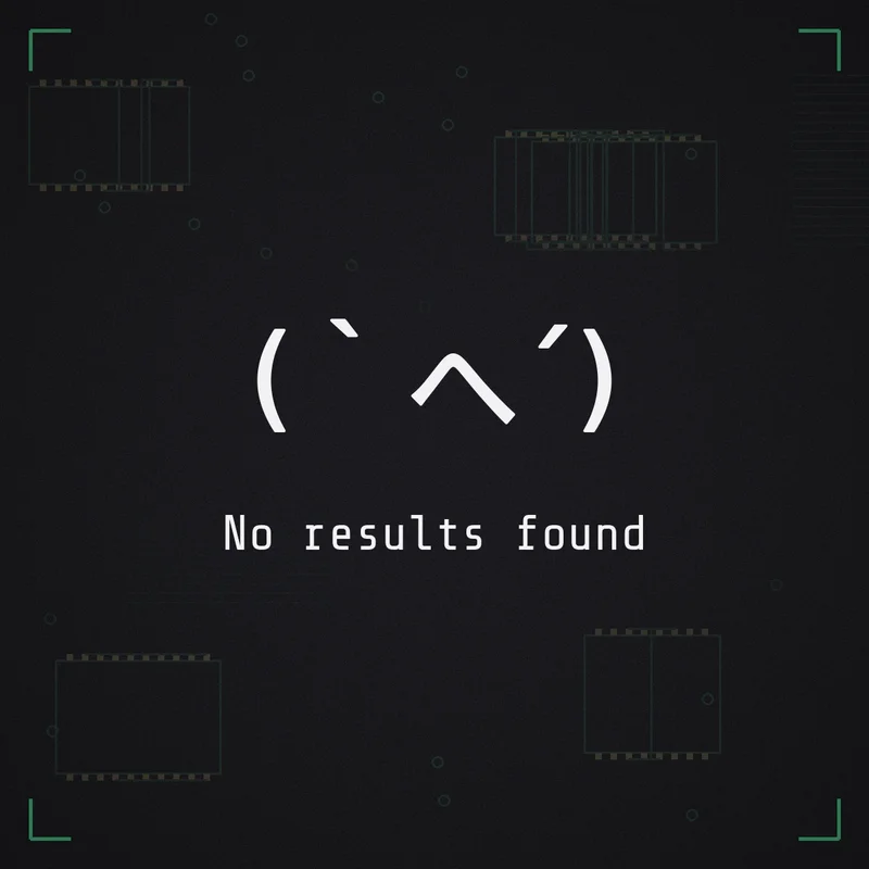(`へ´) No results found