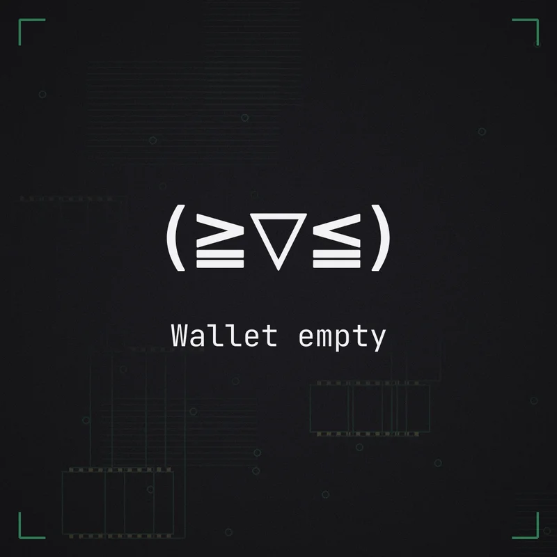(≧▽≦) Wallet empty