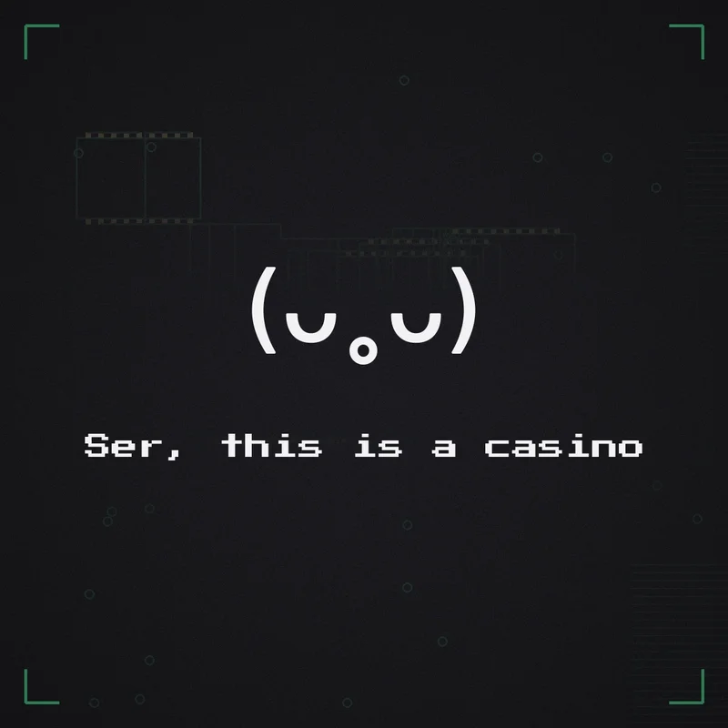 (ᴗ˳ᴗ) Ser, this is a casino
