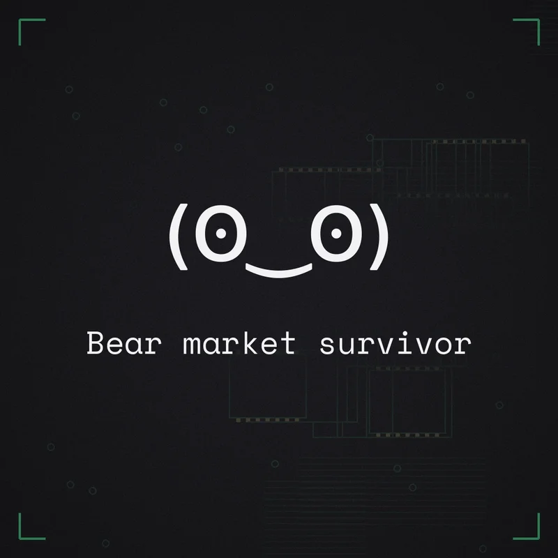 (ʘ‿ʘ) Bear market survivor