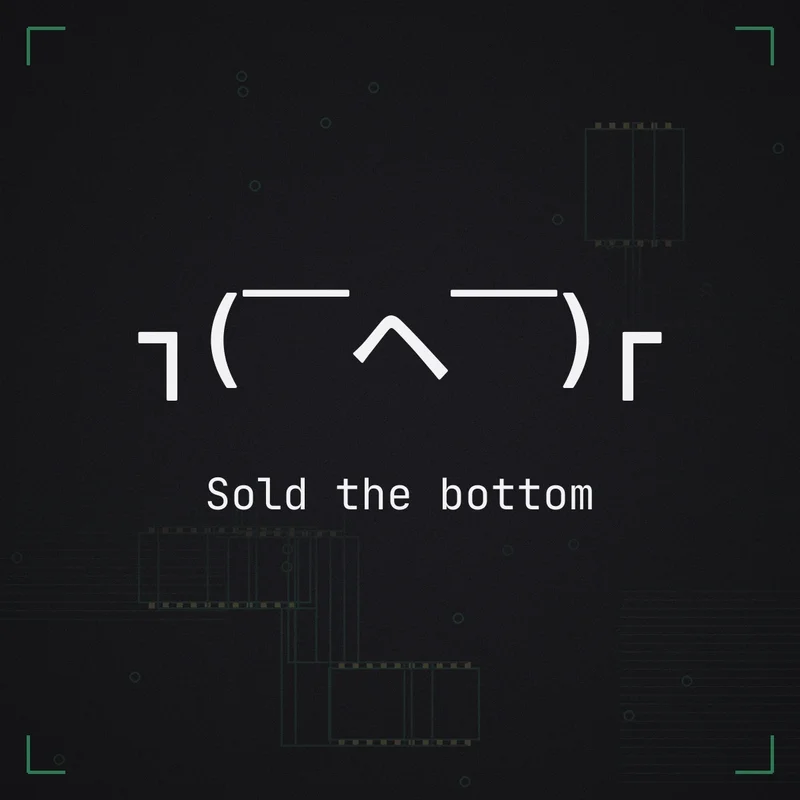 ┐( ̄ヘ ̄)┌ Sold the bottom