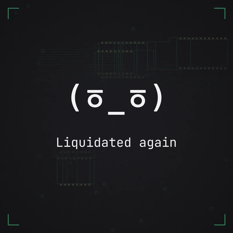 (ㆆ_ㆆ) Liquidated again