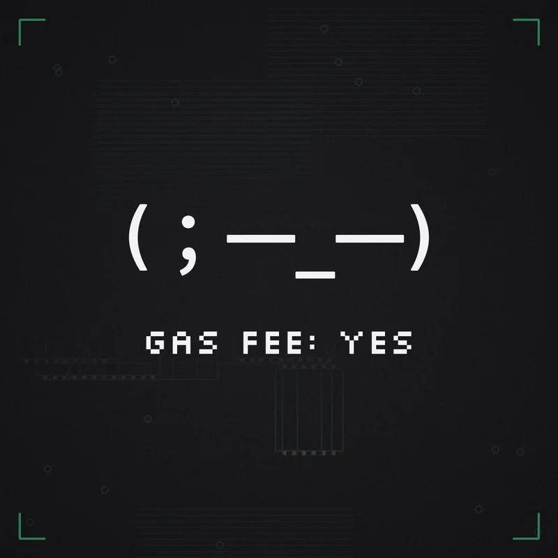 (;一_一) Gas fee: yes