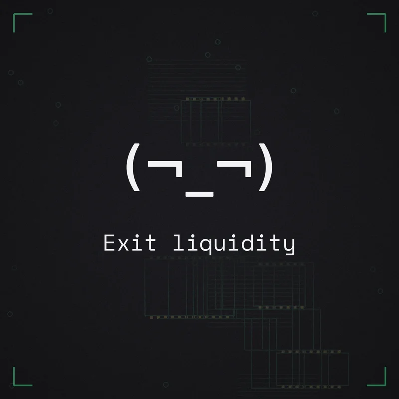 (¬_¬) Exit liquidity