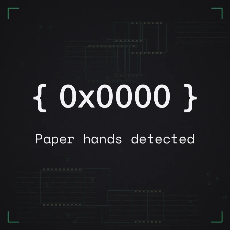 { 0x0000 } Paper hands detected