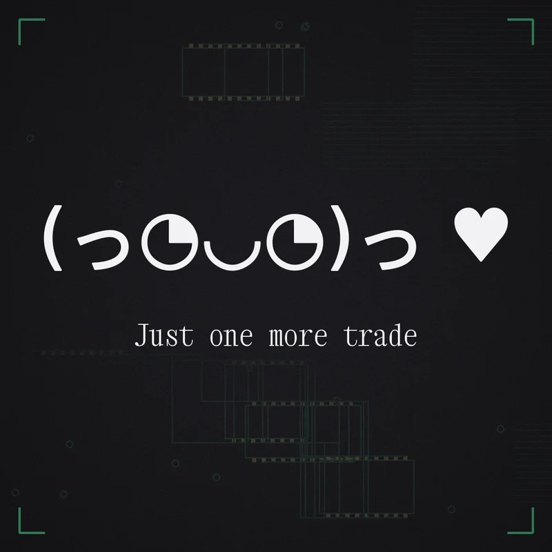 (っ◔◡◔)っ ♥ Just one more trade