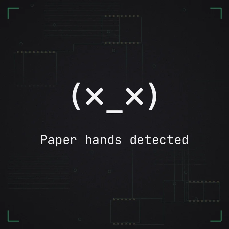 (×_×) Paper hands detected