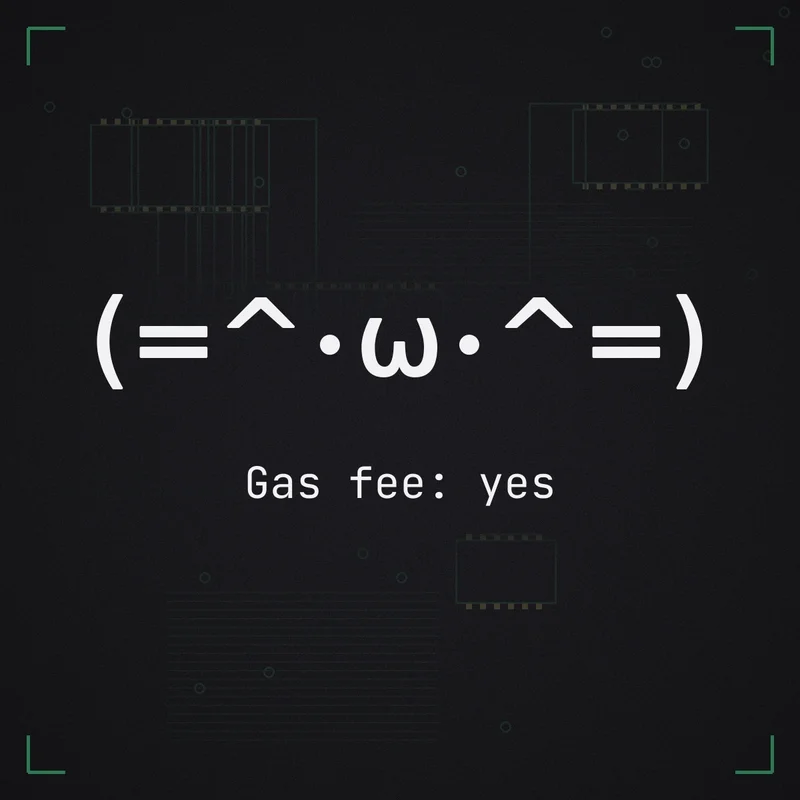 (=^・ω・^=) Gas fee: yes