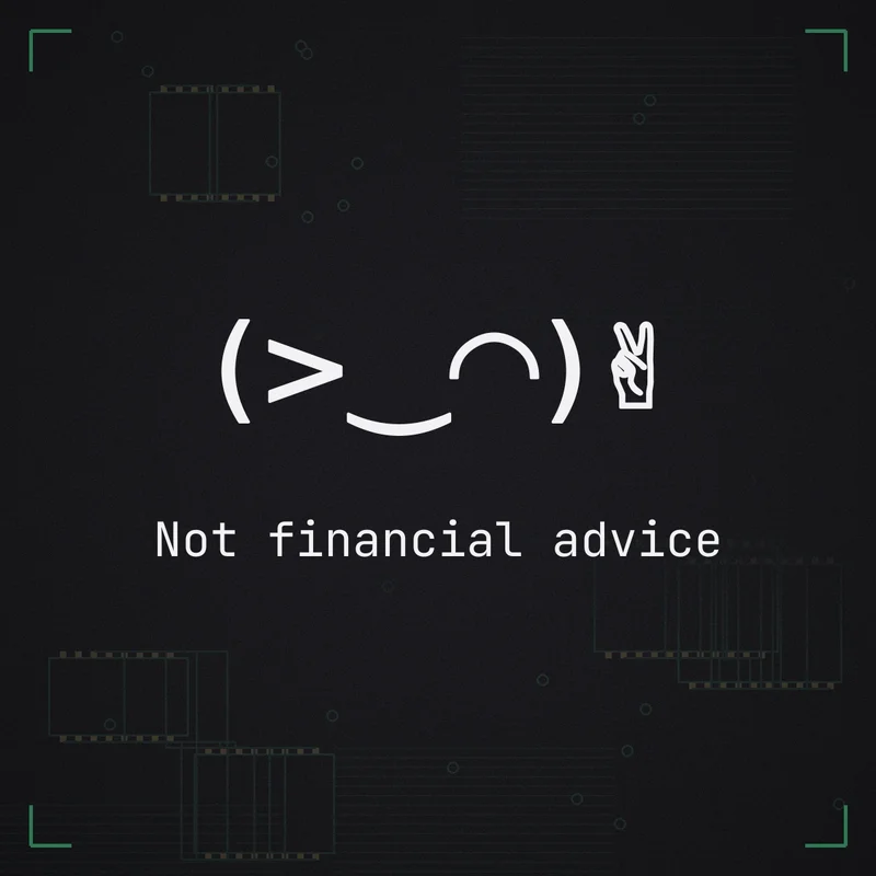 (>‿◠)✌ Not financial advice
