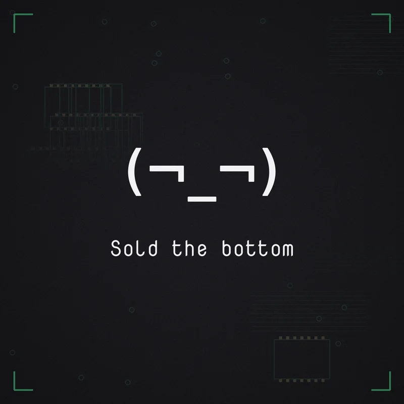 (¬_¬) Sold the bottom