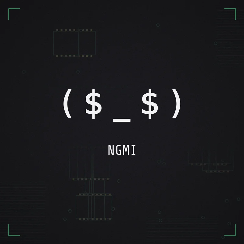 ( $ _ $ ) NGMI