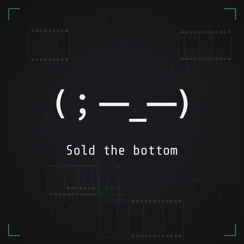 (;一_一) Sold the bottom