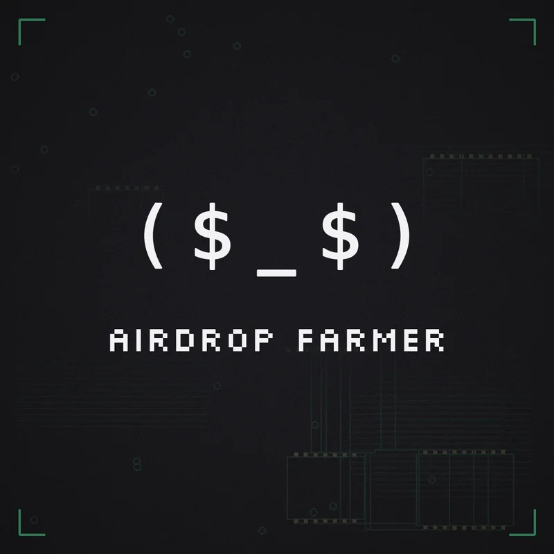 ( $ _ $ ) Airdrop farmer