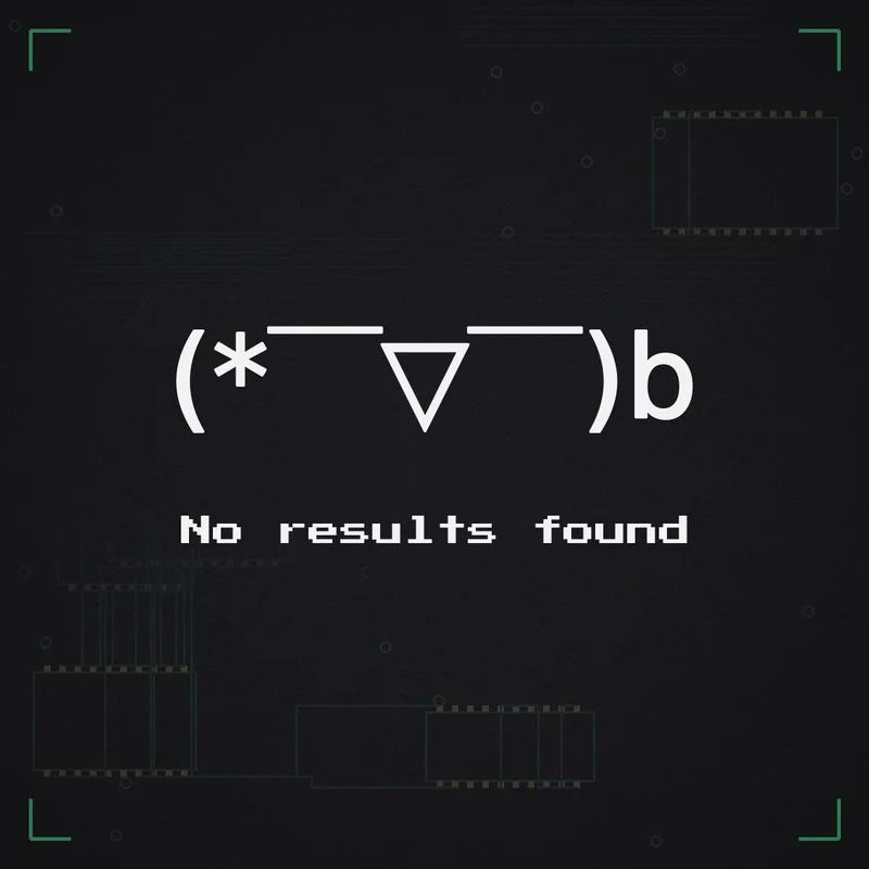(* ̄▽ ̄)b No results found