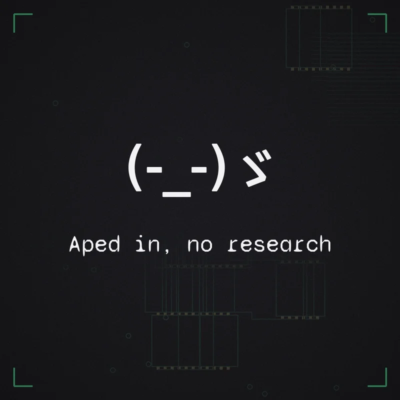 (-_-)ゞ Aped in, no research