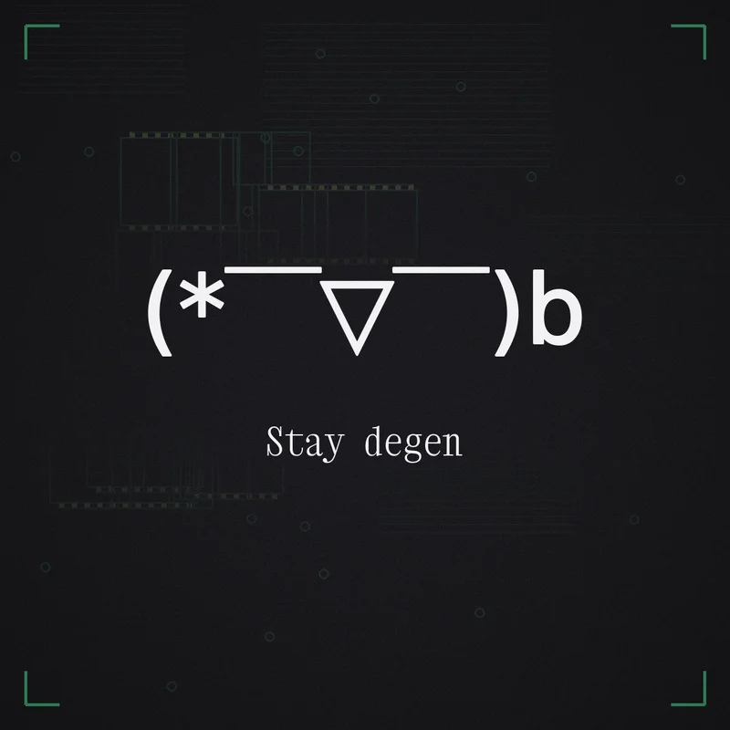 (* ̄▽ ̄)b Stay degen