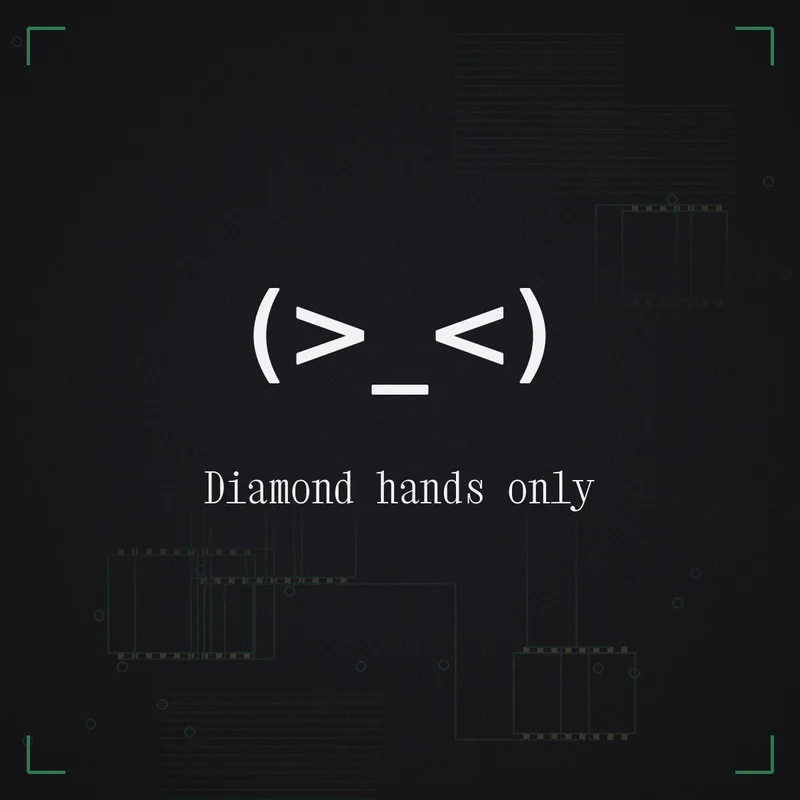 (>_<) Diamond hands only