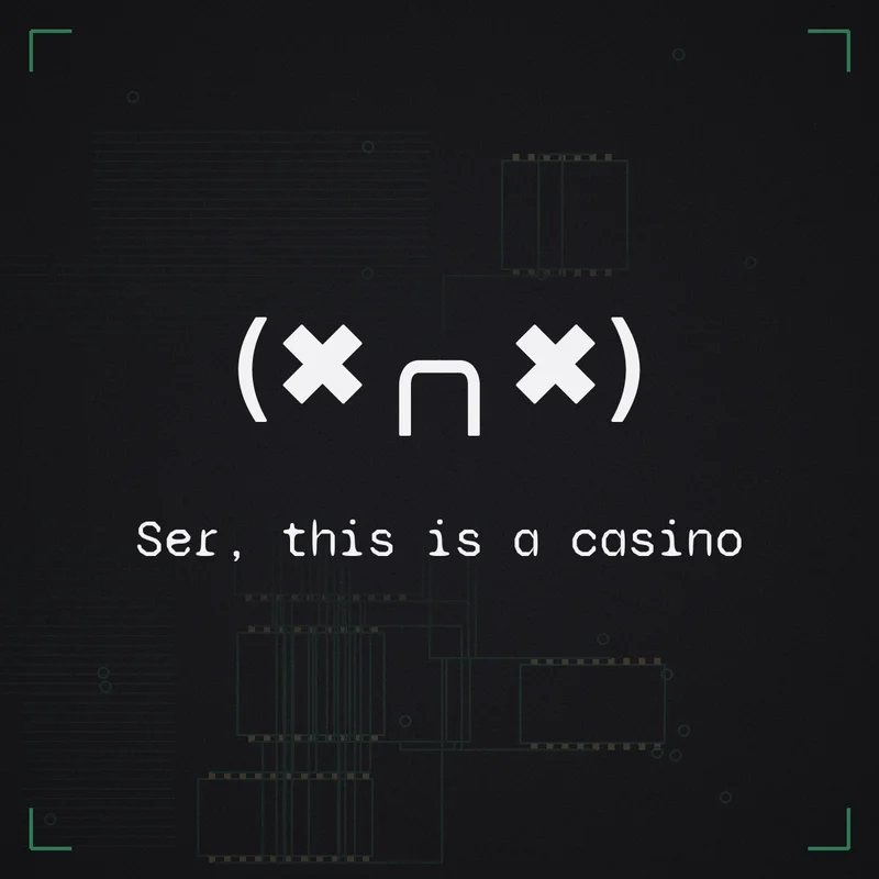 (✖╭╮✖) Ser, this is a casino