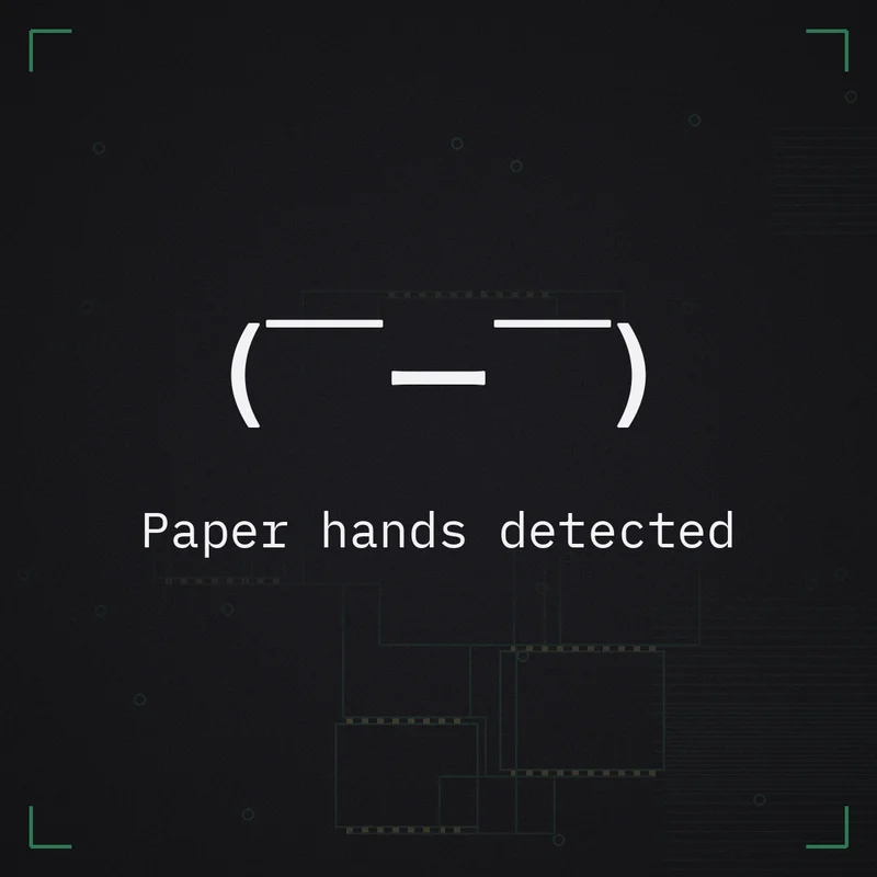 ( ̄ー ̄) Paper hands detected