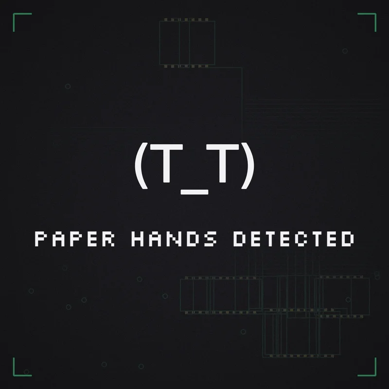 (T_T) Paper hands detected