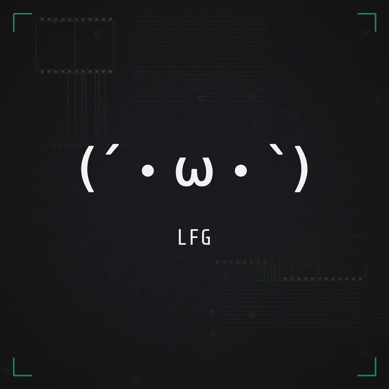 (´・ω・`) LFG