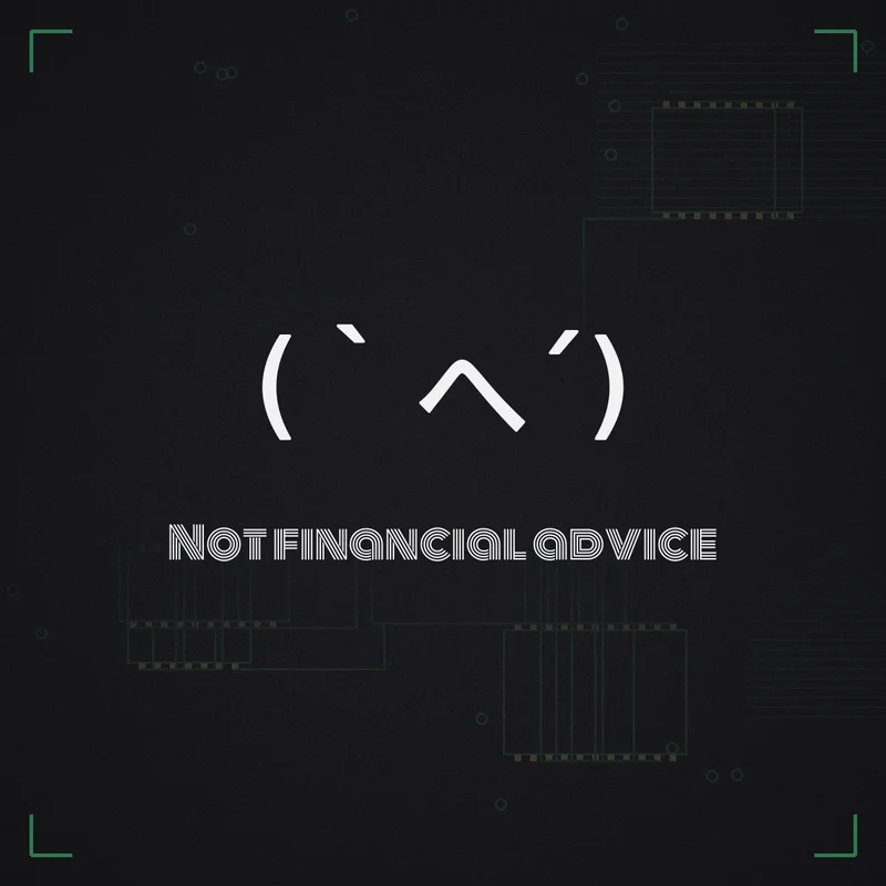 (`へ´) Not financial advice