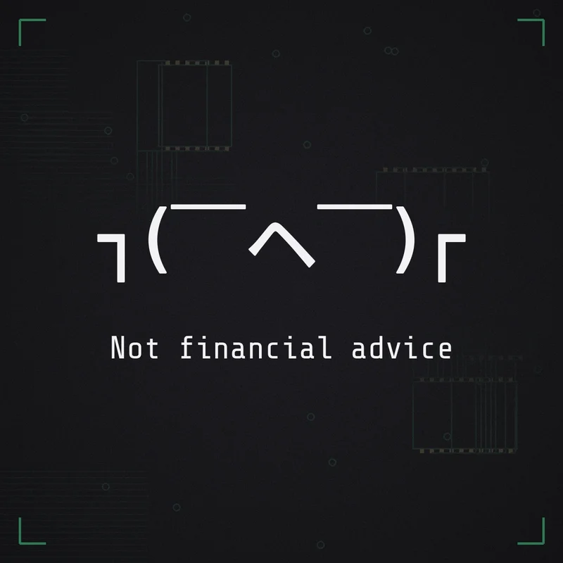 ┐( ̄ヘ ̄)┌ Not financial advice