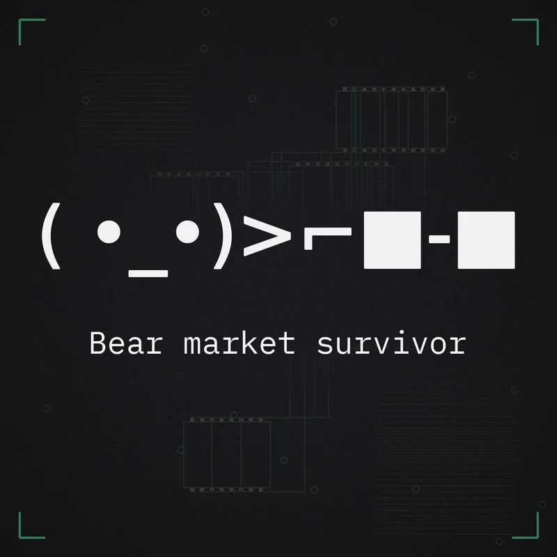 ( •_•)>⌐■-■ Bear market survivor