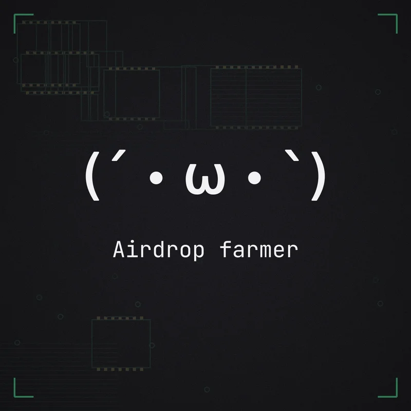 (´・ω・`) Airdrop farmer