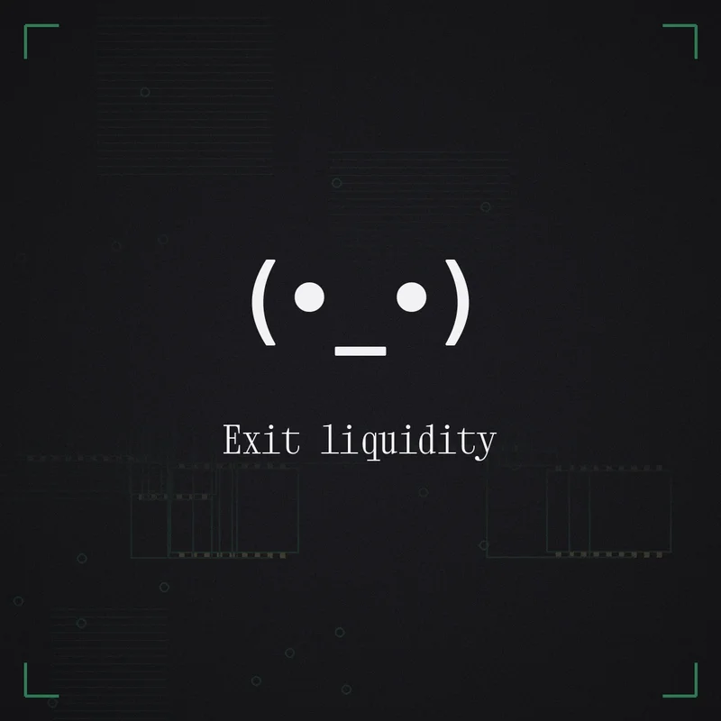 (•_•) Exit liquidity