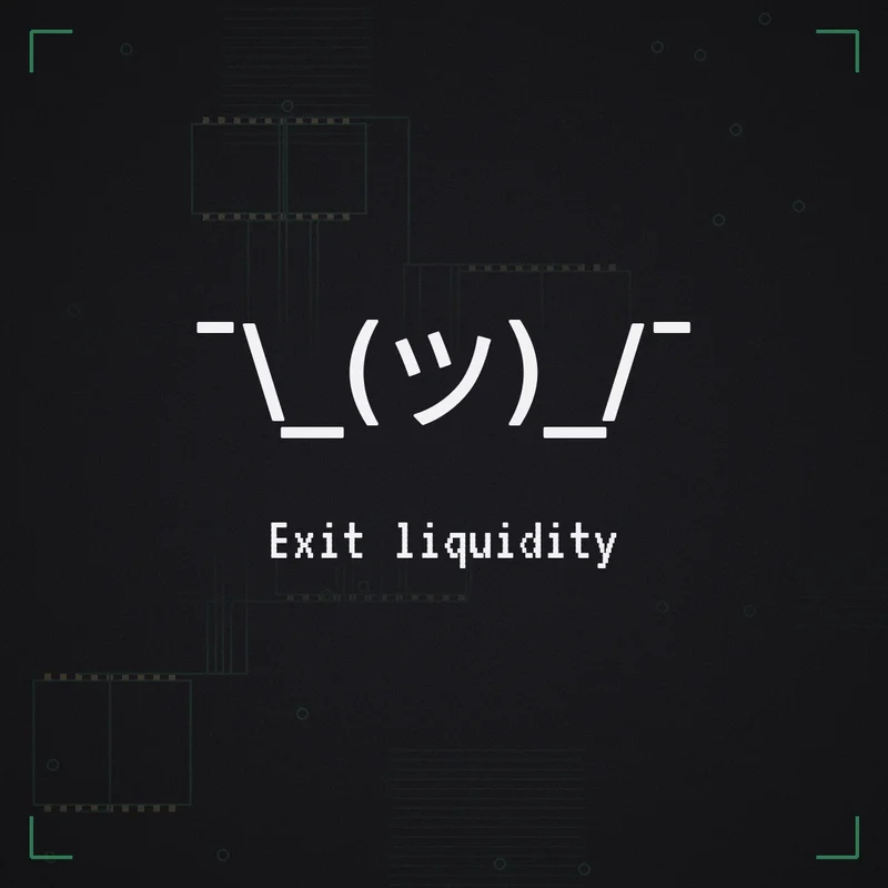 ¯\_(ツ)_/¯ Exit liquidity