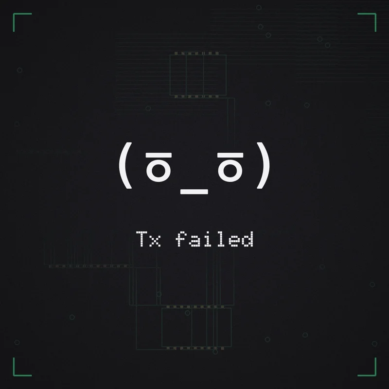 (ㆆ_ㆆ) Tx failed
