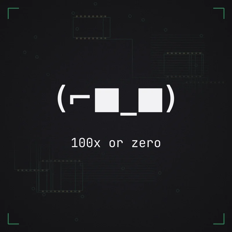(⌐■_■) 100x or zero