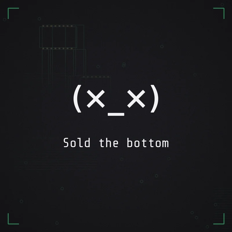 (×_×) Sold the bottom