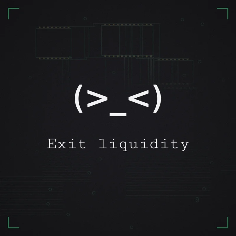 (>_<) Exit liquidity